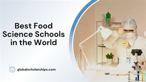 Best Food Technology Colleges In World